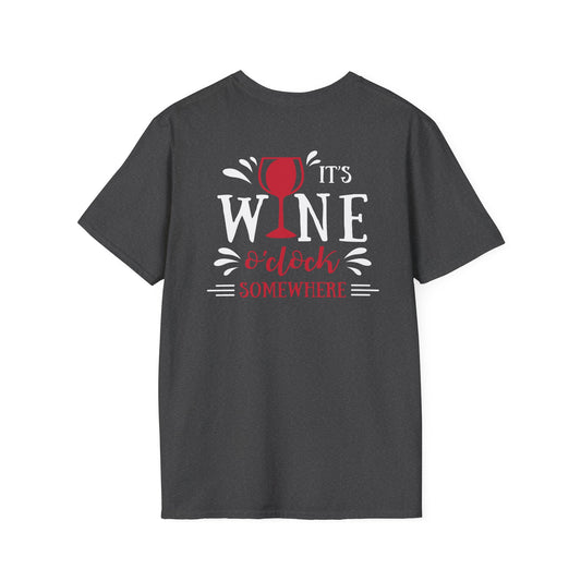 It’s Wine O Clock Somewhere T-Shirt | Wine Lover Tee | Funny Drinking Shirt