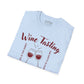 Wine Tasting Is My Favorite Sport T-Shirt | Wine Lover Tee | Drinking Shirt