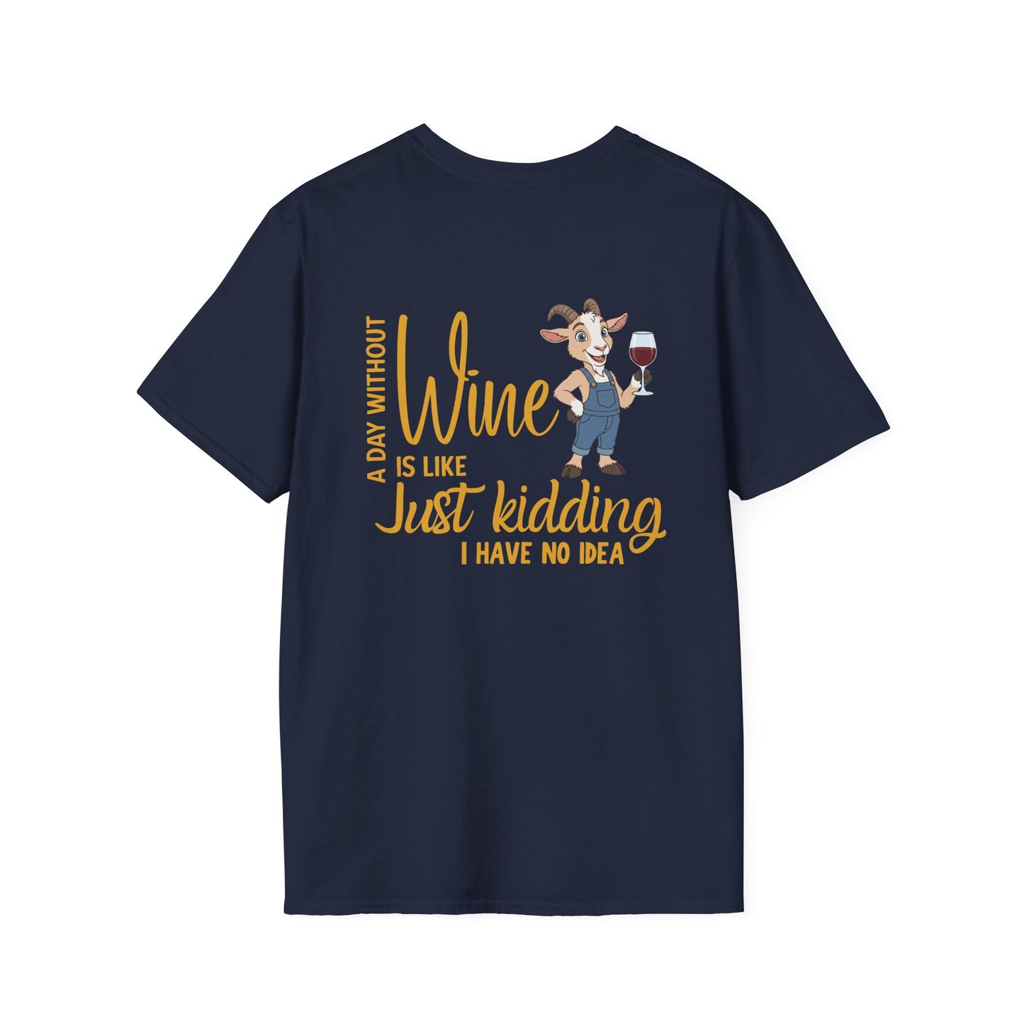 A Day Without Wine T-Shirt | Funny Wine Lover Tee | Goat Wine Shirt