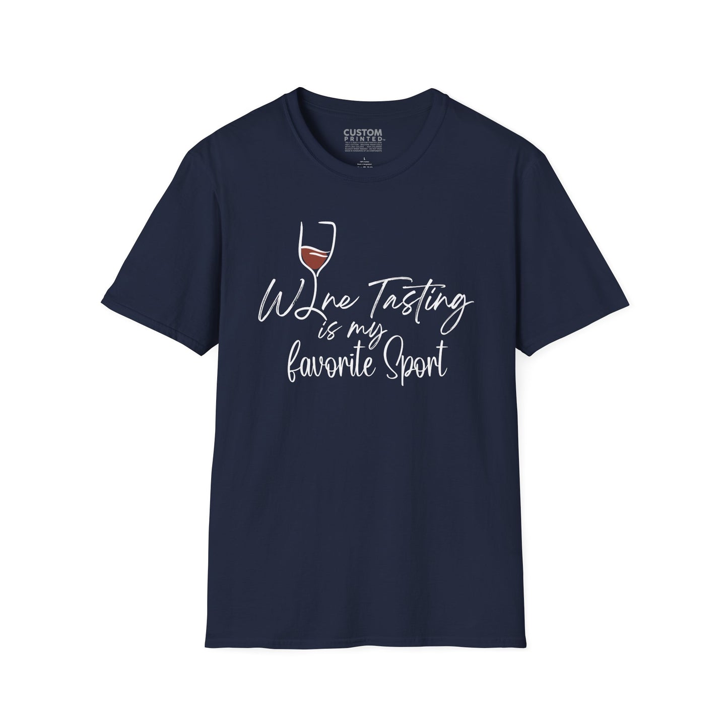 Wine Tasting Is My Favorite Sport T-Shirt | Wine Lover Shirt
