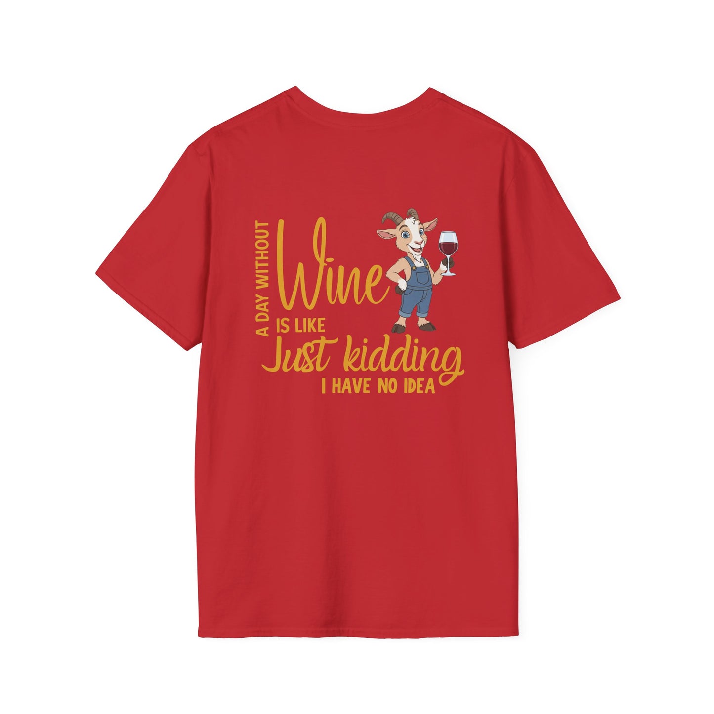A Day Without Wine T-Shirt | Funny Wine Lover Tee | Goat Wine Shirt