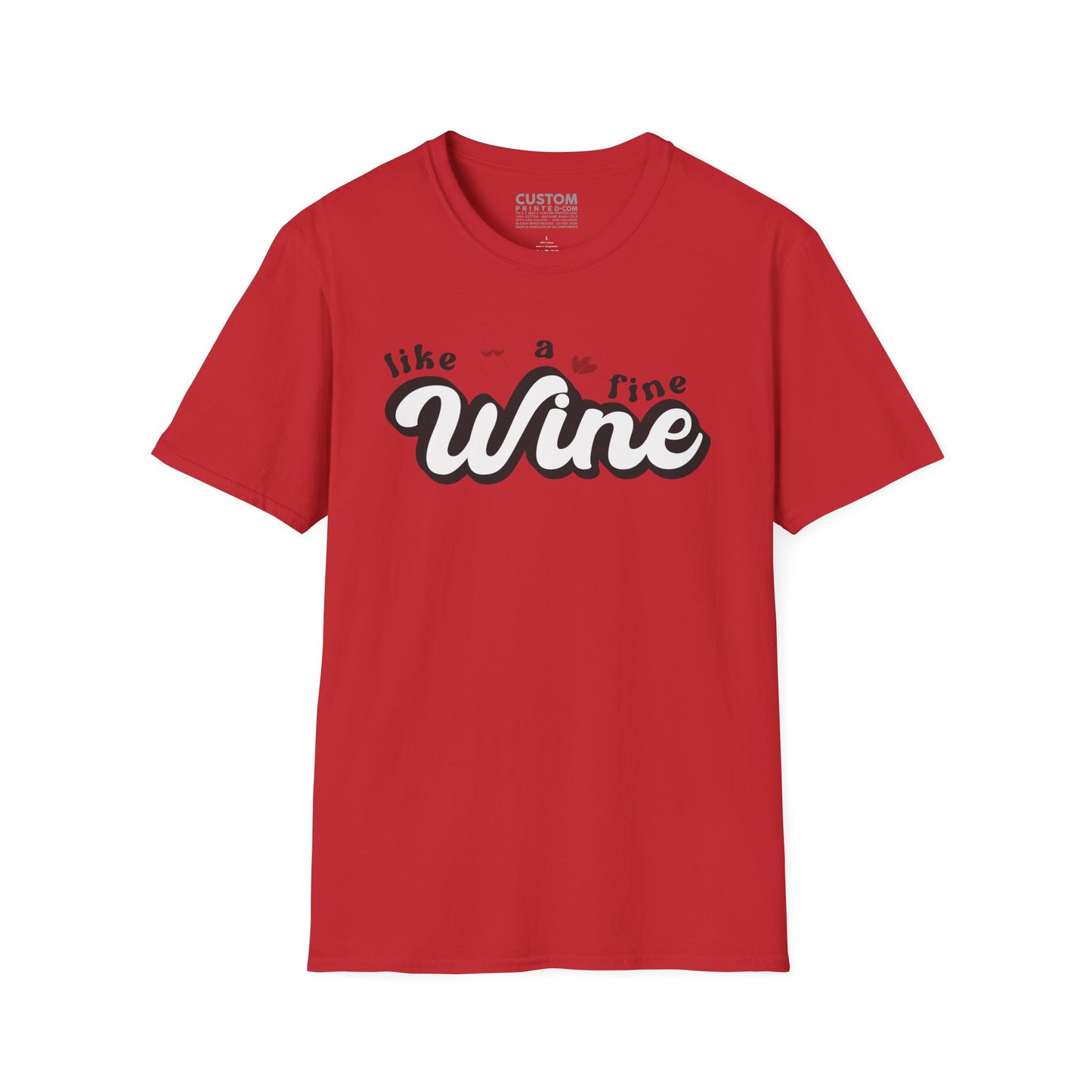 Like a Fine Wine T-Shirt | Retro Wine Lover Tee