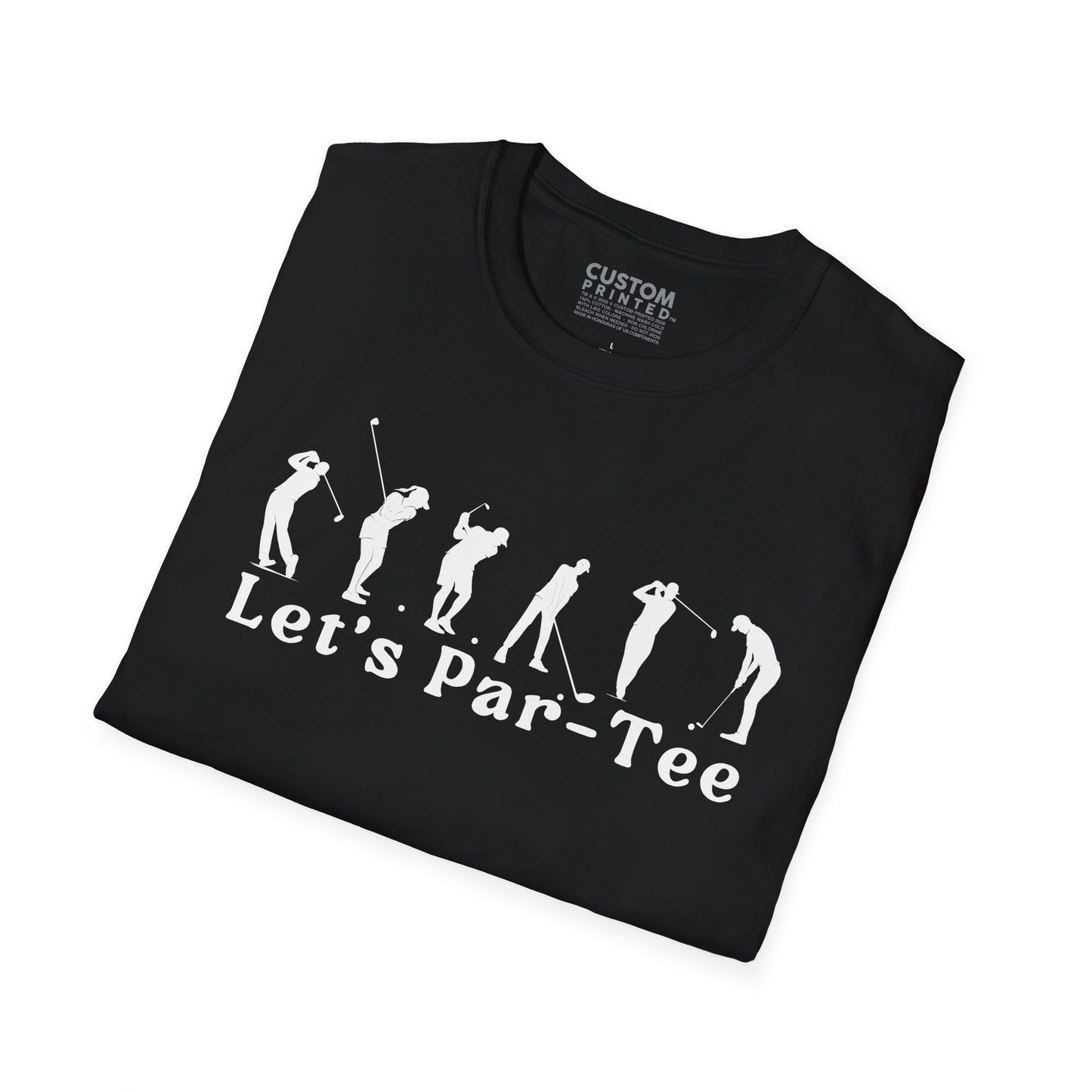 Golfers Lets Par Tee T-Shirt | Golf Party Tee | Golf Lifestyle Shirt