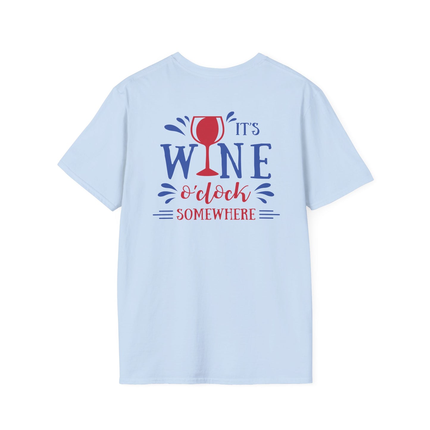 It’s Wine O Clock Somewhere T-Shirt | Wine Lover Tee | Funny Drinking Shirt
