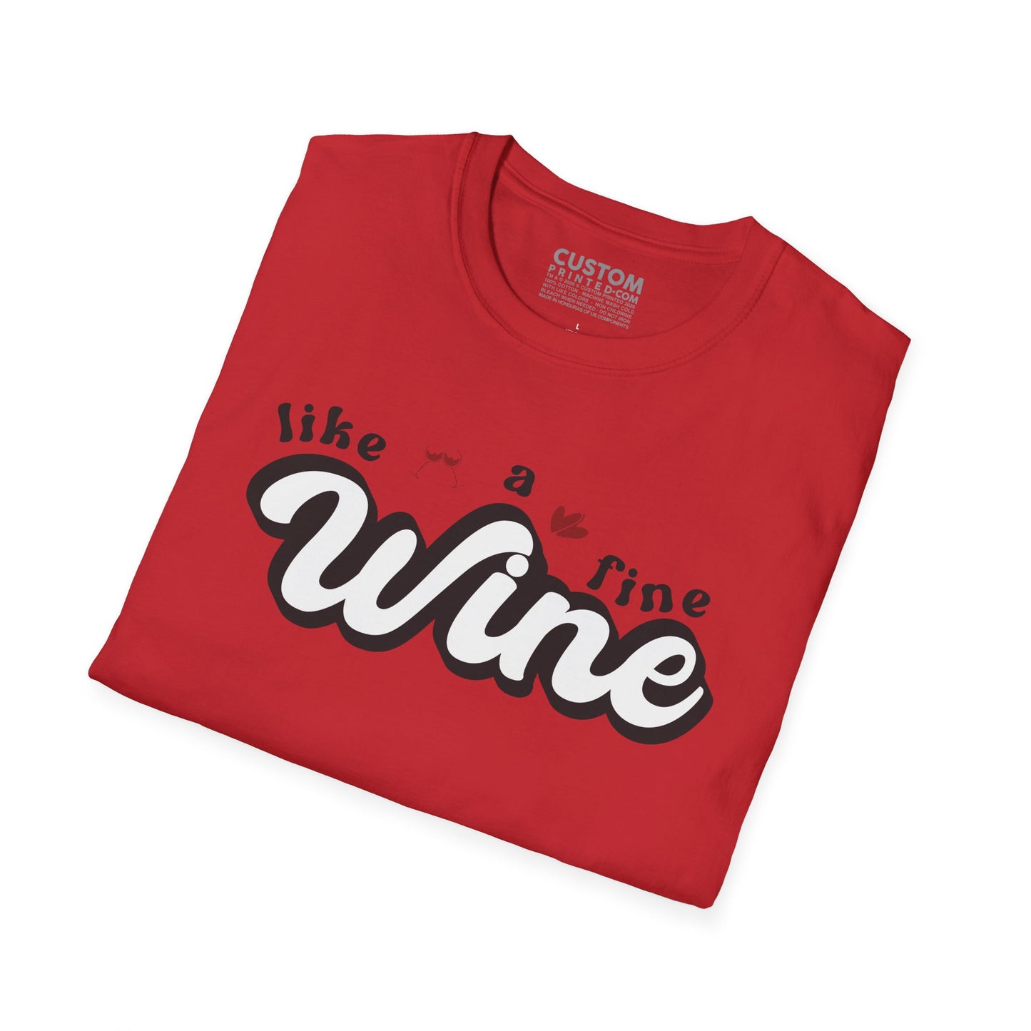 Like a Fine Wine T-Shirt | Retro Wine Lover Tee