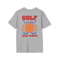 Golf Is a Good Walk Spoiled T-Shirt | Golf Lover Shirt