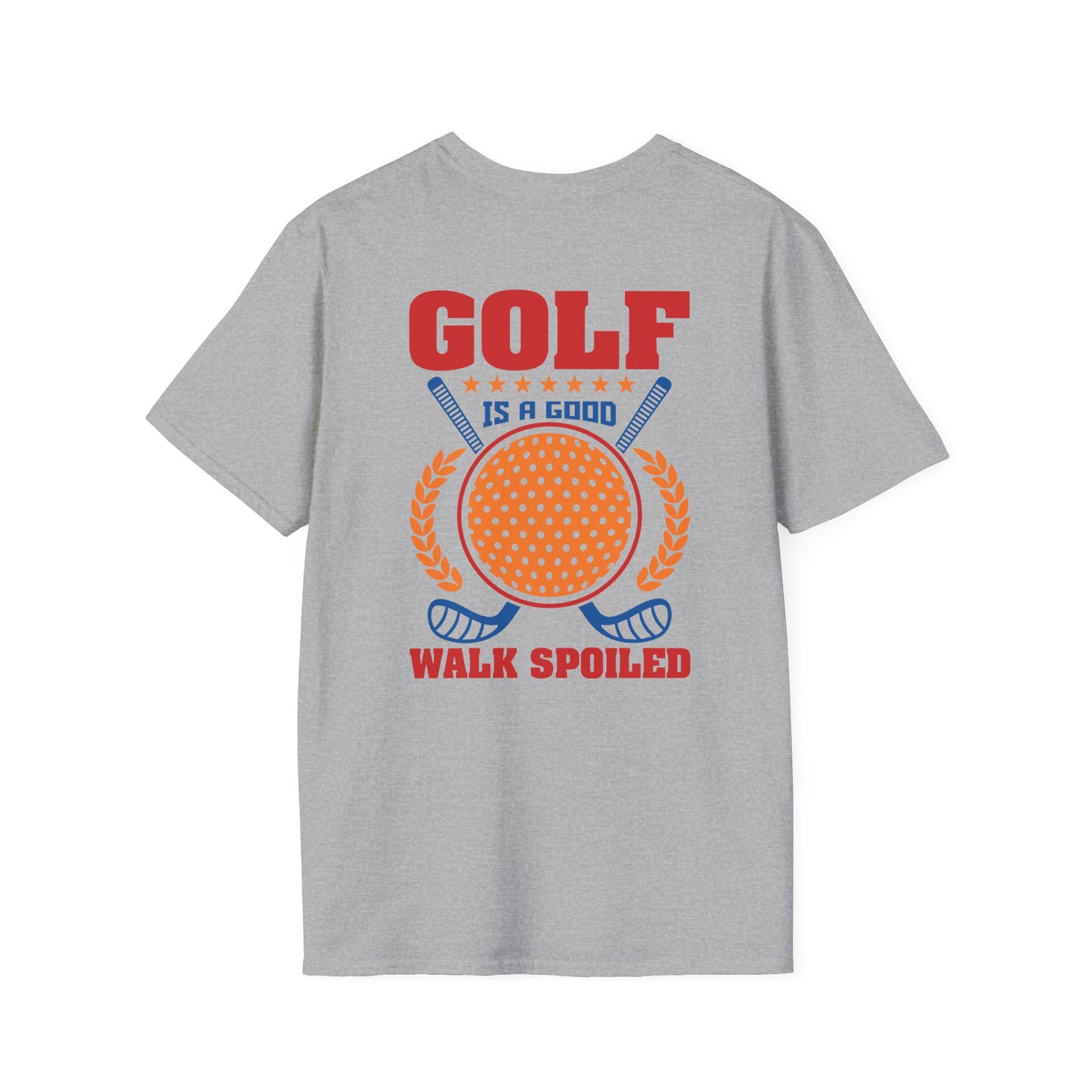 Golf Is a Good Walk Spoiled T-Shirt | Golf Lover Shirt