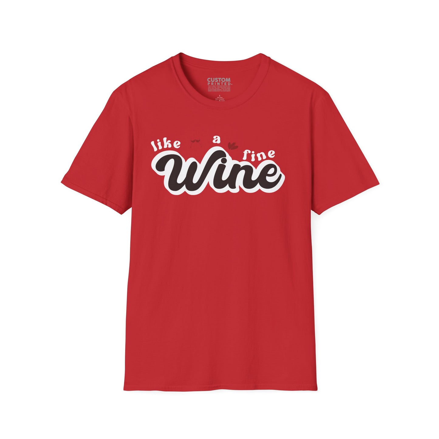 Like a Fine Wine T-Shirt | Retro Wine Lover Tee
