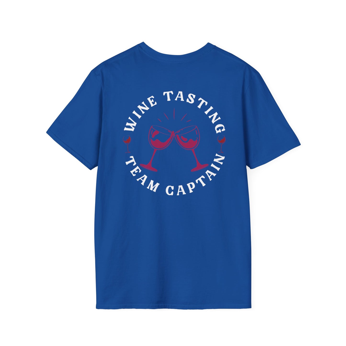 Wine Tasting Team Captain T-Shirt | Wine Lover Tee | Drinking Group Shirt