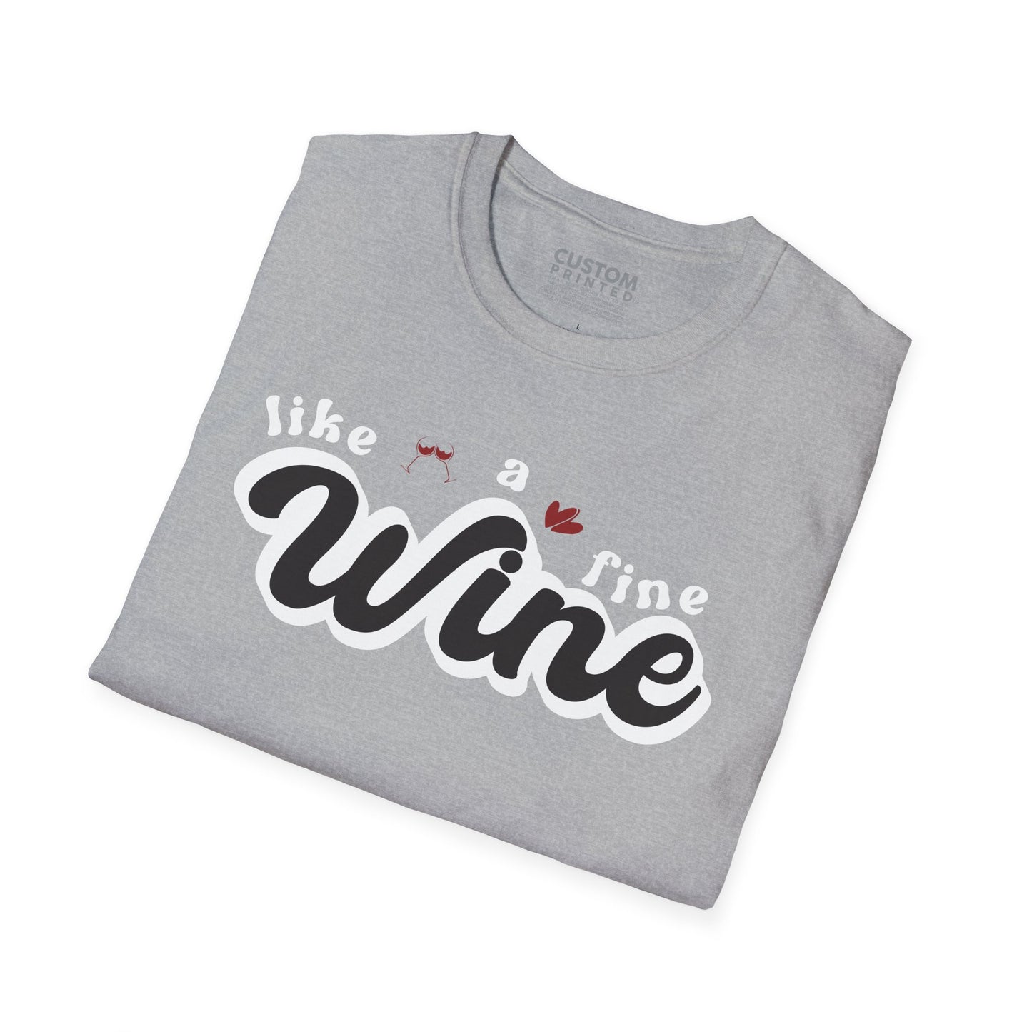 Like a Fine Wine T-Shirt | Retro Wine Lover Tee