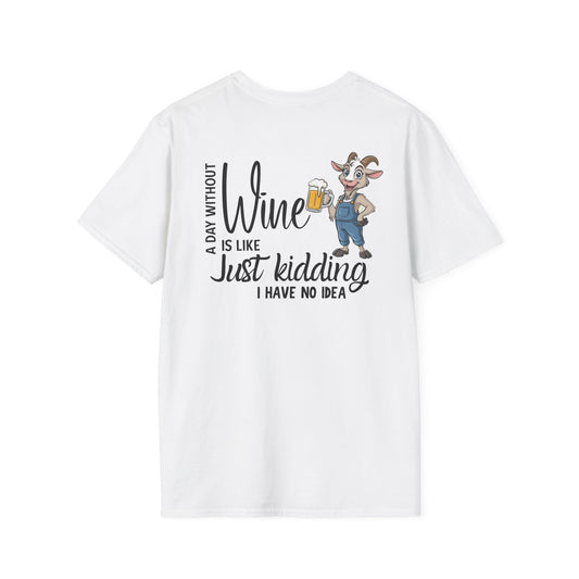 A Day Without Wine T-Shirt | Funny Wine Lover Tee | Goat Wine Shirt