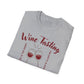 Wine Tasting Is My Favorite Sport T-Shirt | Wine Lover Tee | Drinking Shirt