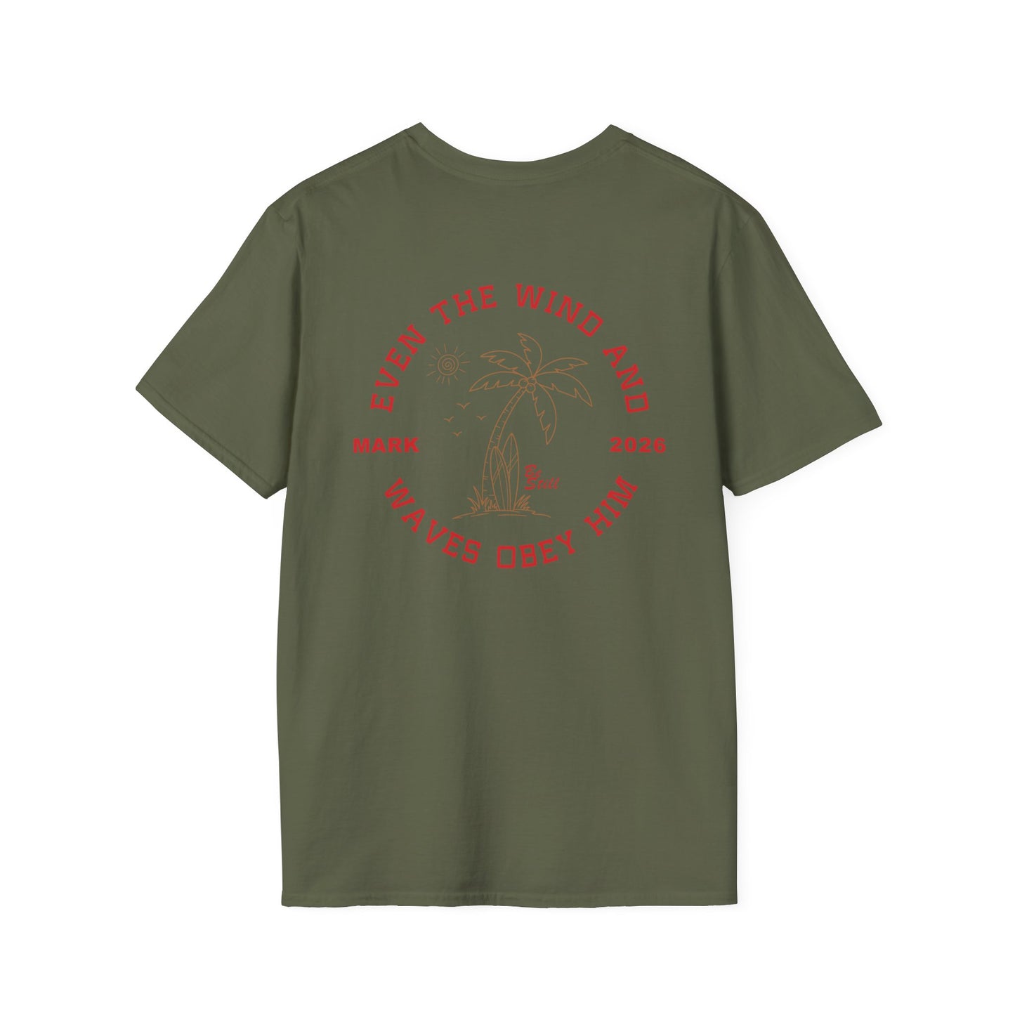 Custom Christian T-Shirt Even the Wind and Waves Obey Him | Personalized Faith Tee