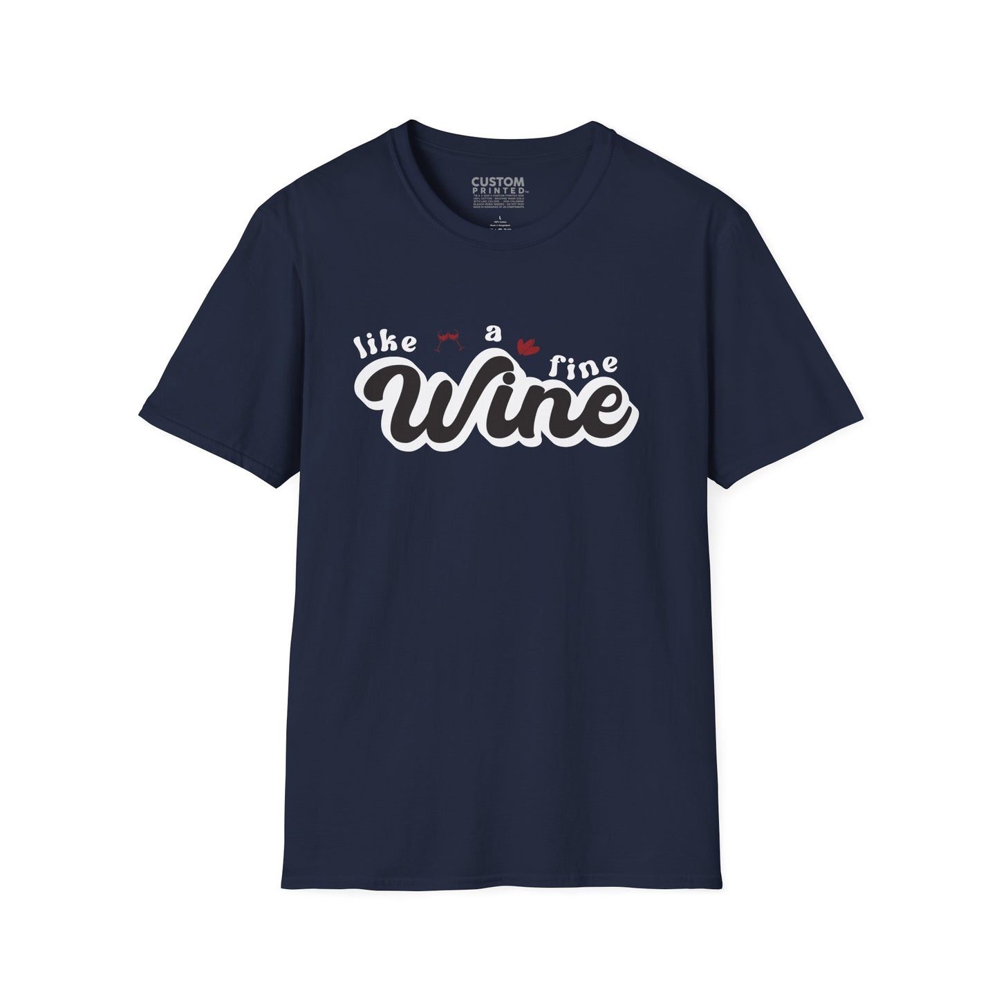 Like a Fine Wine T-Shirt | Retro Wine Lover Tee