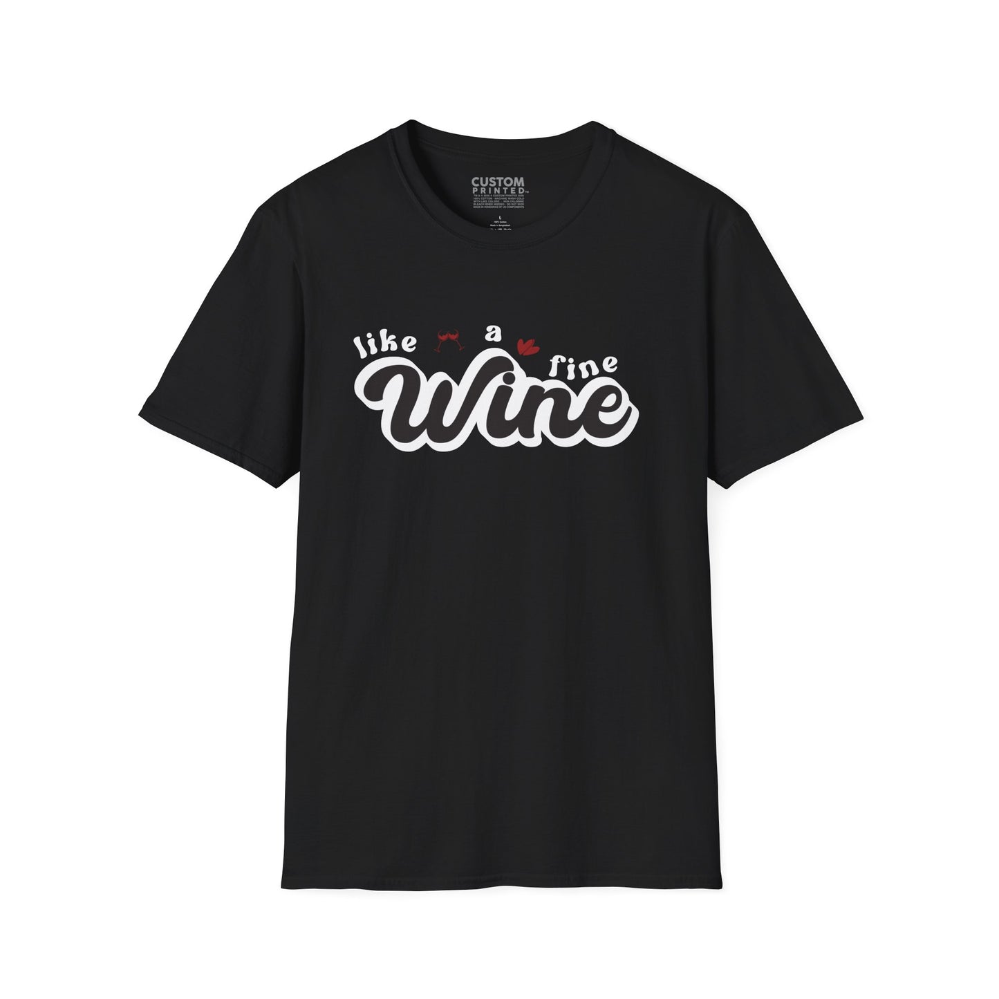 Like a Fine Wine T-Shirt | Retro Wine Lover Tee