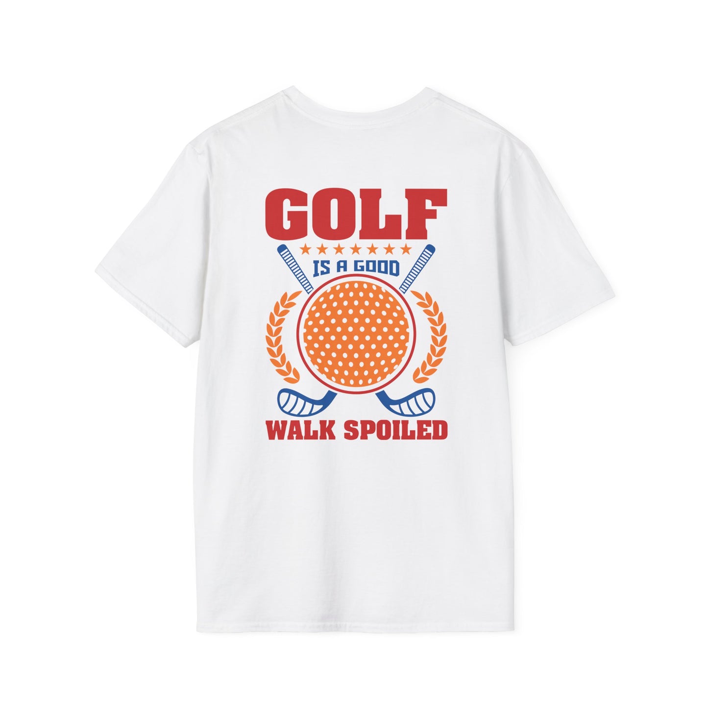 Golf Is a Good Walk Spoiled T-Shirt | Golf Lover Shirt