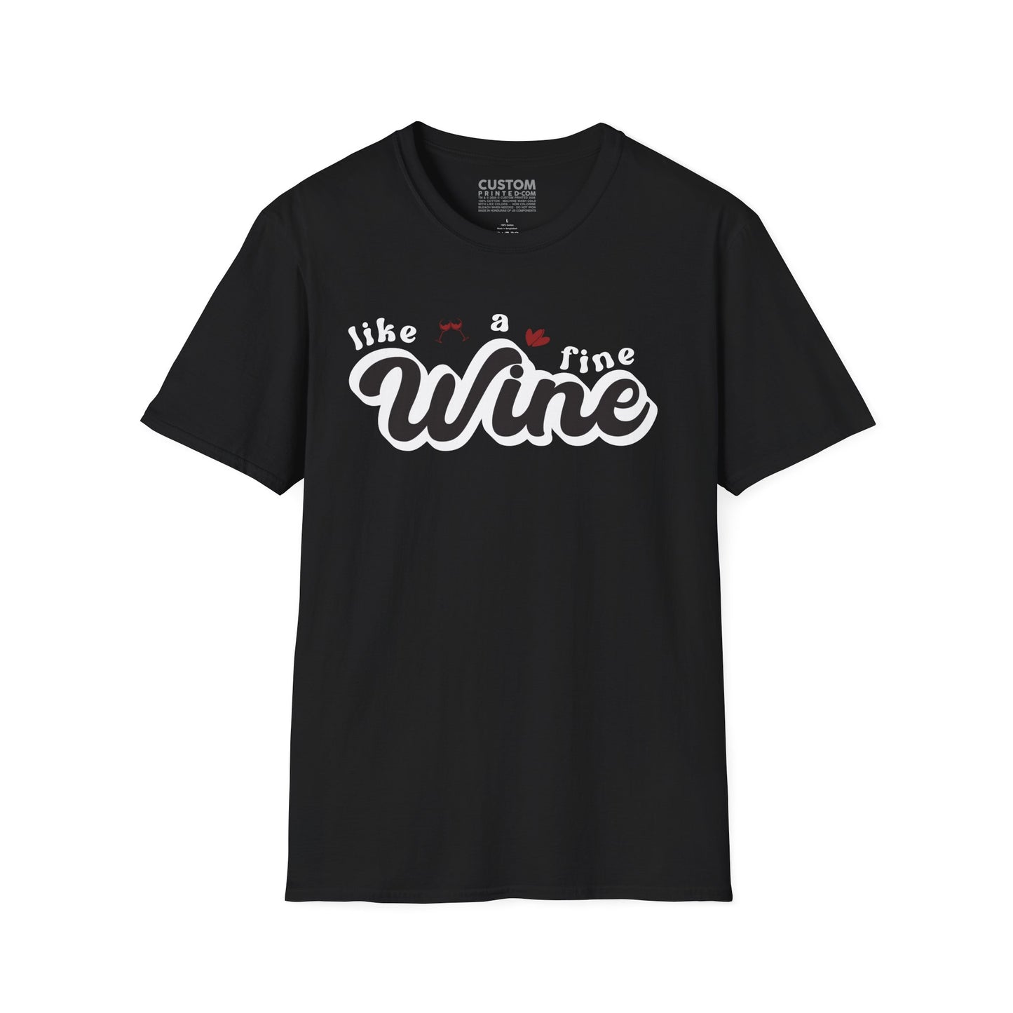 Like a Fine Wine T-Shirt | Retro Wine Lover Tee