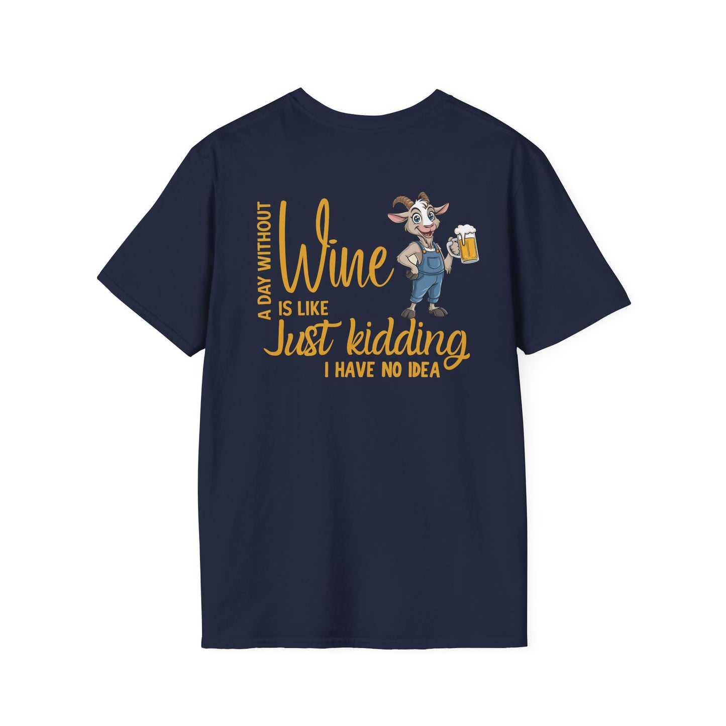 A Day Without Wine T-Shirt | Funny Wine Lover Tee | Goat Wine Shirt