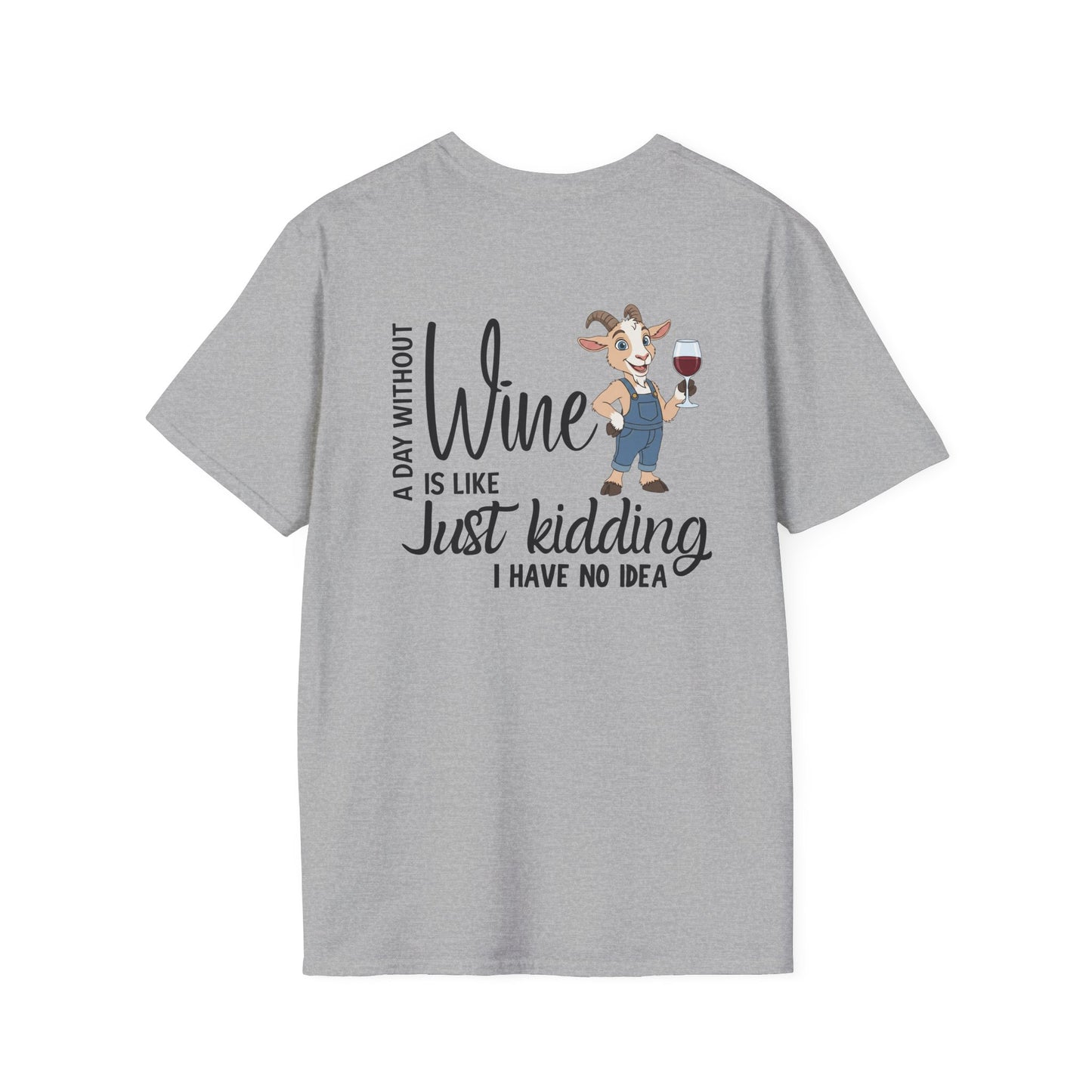 A Day Without Wine T-Shirt | Funny Wine Lover Tee | Goat Wine Shirt