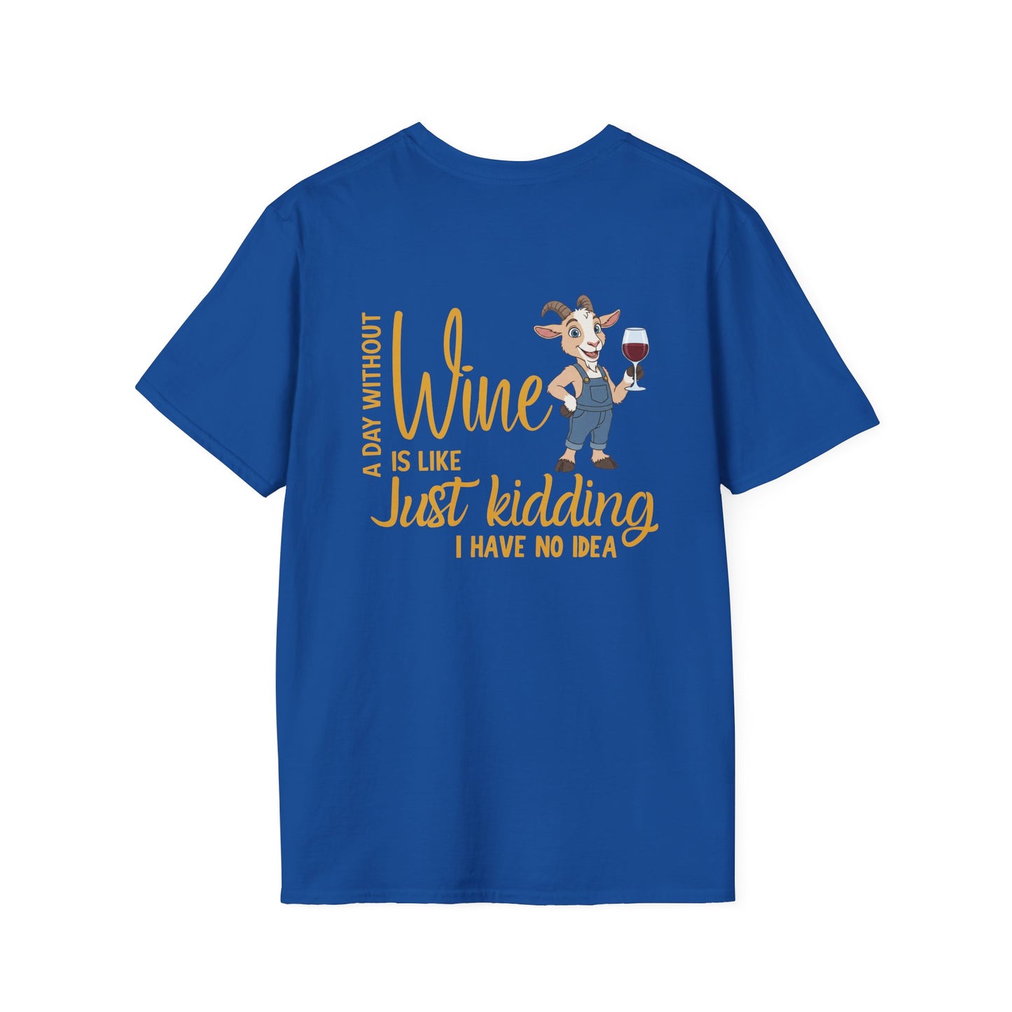 A Day Without Wine T-Shirt | Funny Wine Lover Tee | Goat Wine Shirt