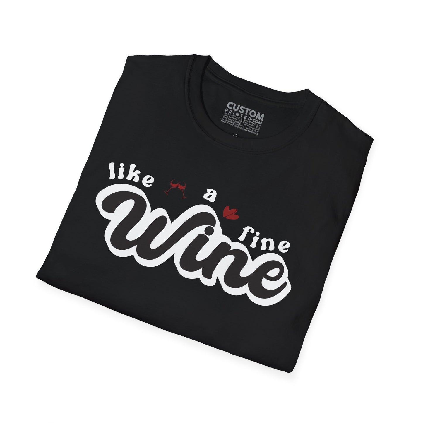 Like a Fine Wine T-Shirt | Retro Wine Lover Tee