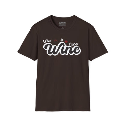 Like a Fine Wine T-Shirt | Retro Wine Lover Tee
