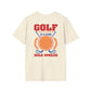Golf Is a Good Walk Spoiled T-Shirt | Golf Lover Shirt