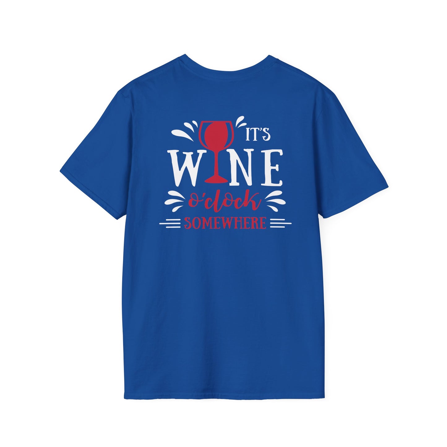 It’s Wine O Clock Somewhere T-Shirt | Wine Lover Tee | Funny Drinking Shirt