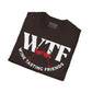 WTF Wine Tasting Friends T-Shirt | Wine Lover Tee | Drinking Friends Shirt