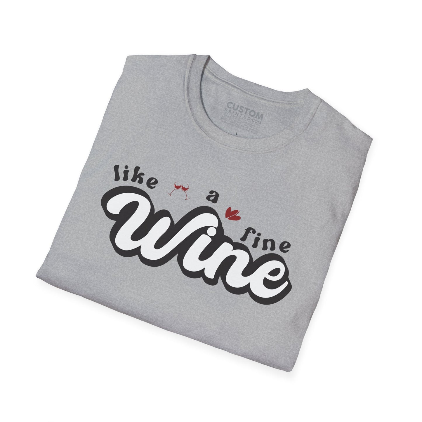Like a Fine Wine T-Shirt | Retro Wine Lover Tee