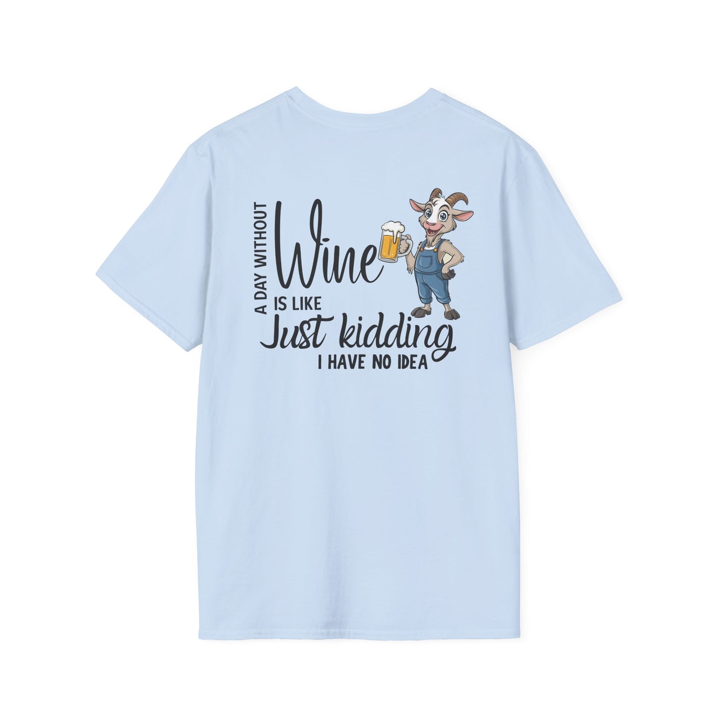 A Day Without Wine T-Shirt | Funny Wine Lover Tee | Goat Wine Shirt