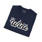 Like a Fine Wine T-Shirt | Retro Wine Lover Tee