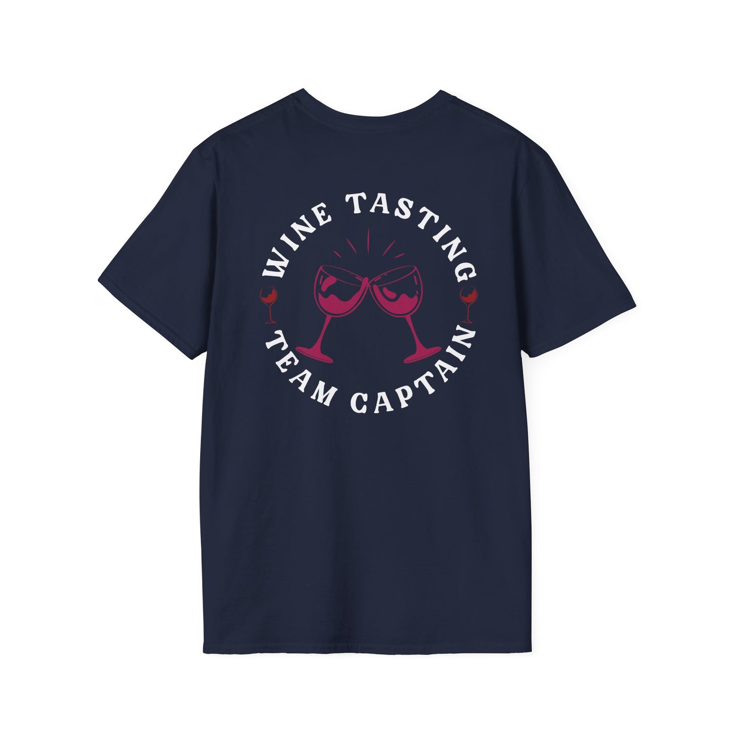 Wine Tasting Team Captain T-Shirt | Wine Lover Tee | Drinking Group Shirt