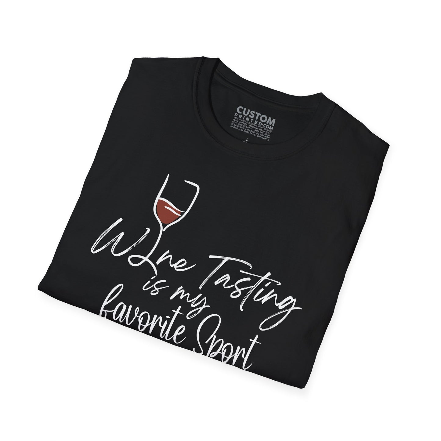 Wine Tasting Is My Favorite Sport T-Shirt | Wine Lover Shirt