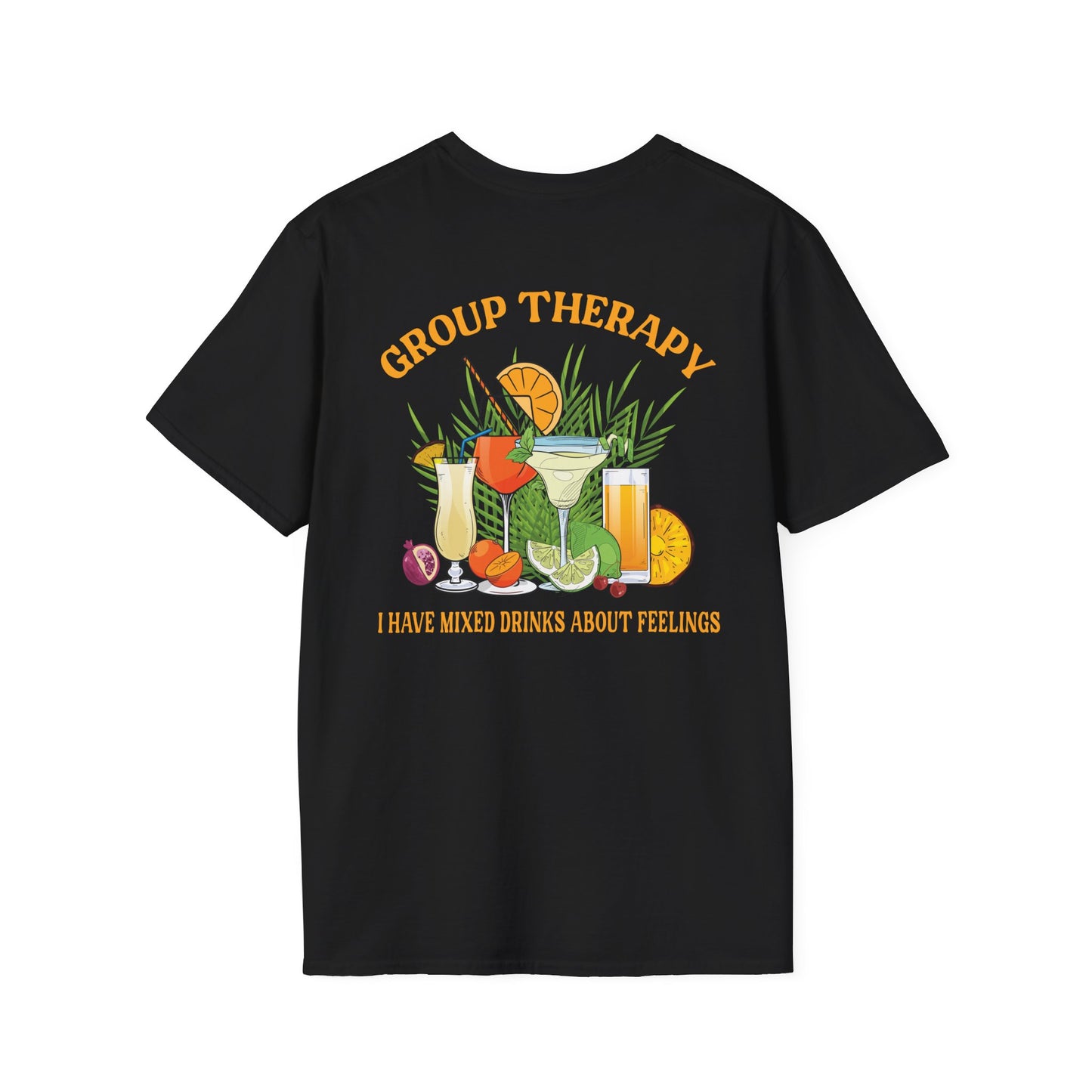 Group Therapy T-Shirt I Have Mixed Drinks About Feelings Cocktail Tee Funny Bar Shirt