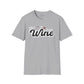 Like a Fine Wine T-Shirt | Retro Wine Lover Tee