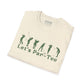 Golfers Lets Par Tee T-Shirt | Golf Party Tee | Golf Lifestyle Shirt