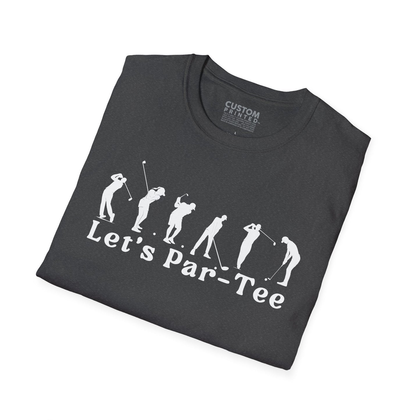 Golfers Lets Par Tee T-Shirt | Golf Party Tee | Golf Lifestyle Shirt