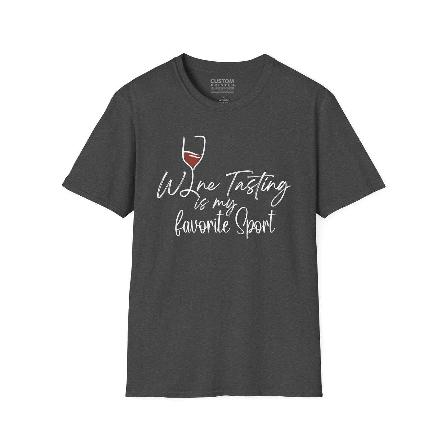 Wine Tasting Is My Favorite Sport T-Shirt | Wine Lover Shirt