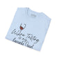 Wine Tasting Is My Favorite Sport T-Shirt | Wine Lover Shirt