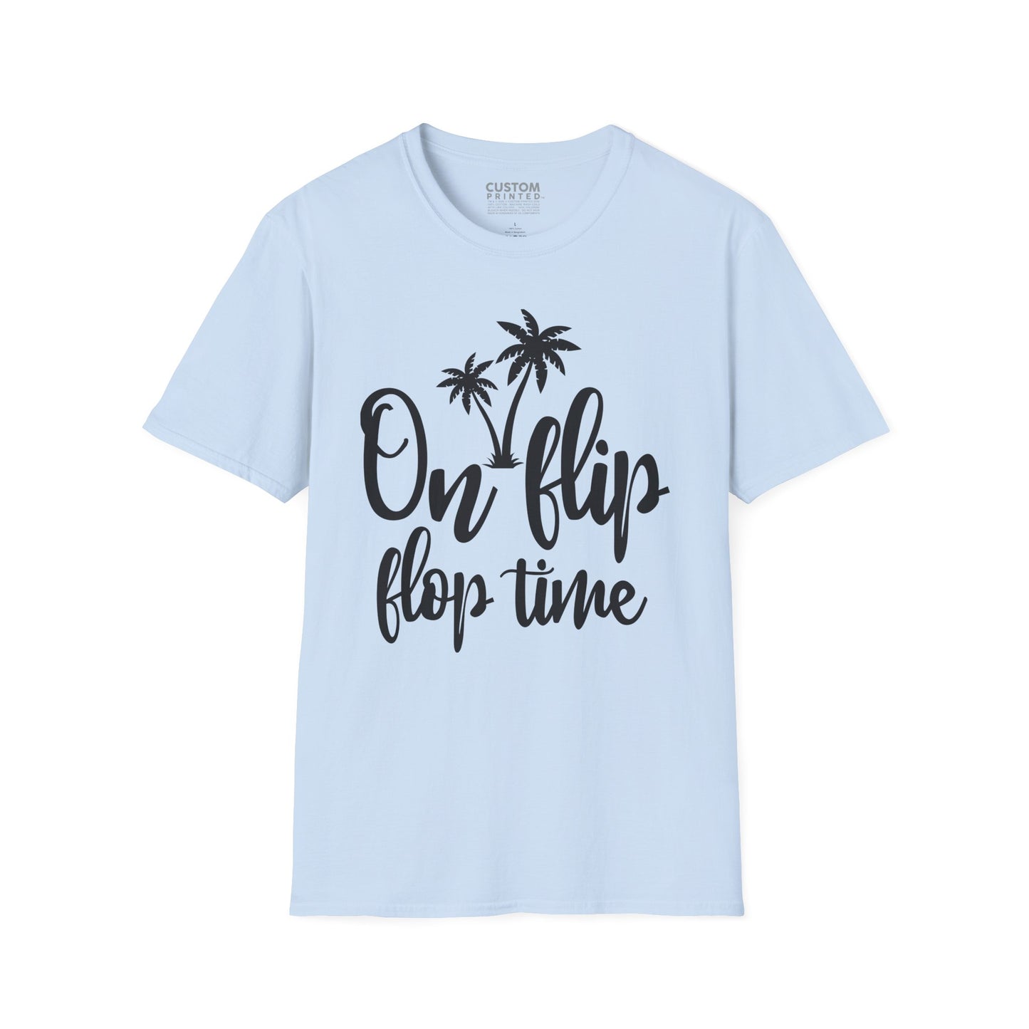 On Flip Flop Time T-Shirt | Summer Beach Vacation Tee