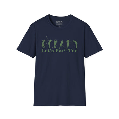 Golfers Lets Par Tee T-Shirt | Golf Party Tee | Golf Lifestyle Shirt