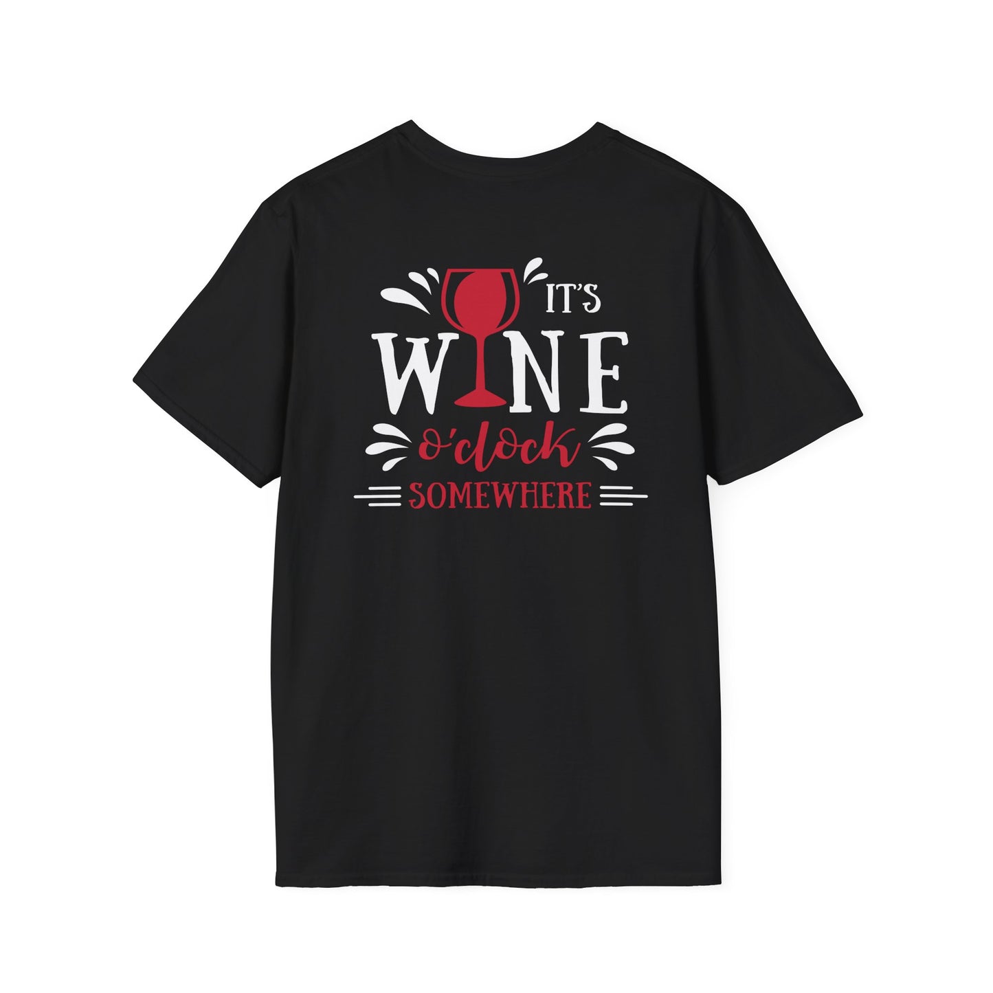 It’s Wine O Clock Somewhere T-Shirt | Wine Lover Tee | Funny Drinking Shirt