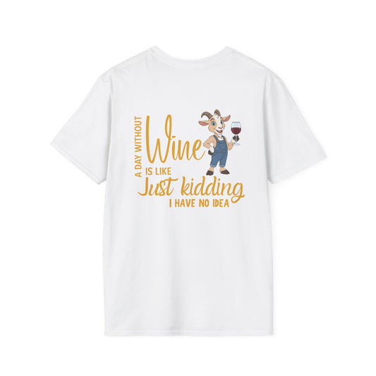 A Day Without Wine T-Shirt | Funny Wine Lover Tee | Goat Wine Shirt