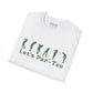 Golfers Lets Par Tee T-Shirt | Golf Party Tee | Golf Lifestyle Shirt