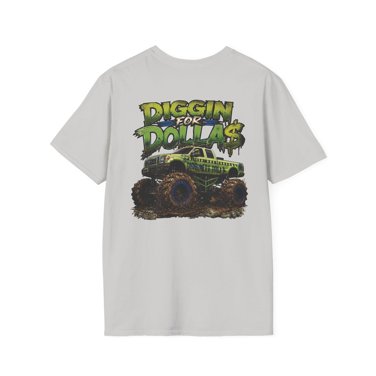 Monster Truck “Diggin for Dollas” T-Shirt