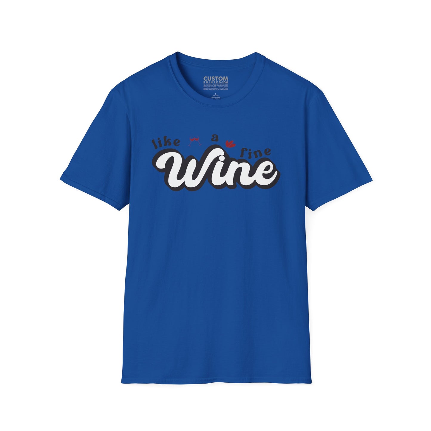 Like a Fine Wine T-Shirt | Retro Wine Lover Tee